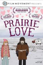 Watch Prairie Love Sockshare