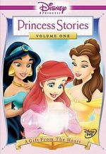 Watch Disney Princess Stories Volume One: A Gift from the Heart Sockshare