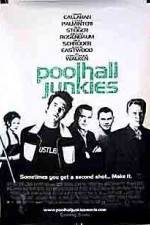 Watch Poolhall Junkies Sockshare