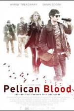 Watch Pelican Blood Sockshare