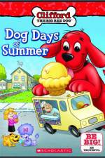 Watch Clifford Dog Days Of Summer Sockshare