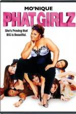 Watch Phat Girlz Sockshare