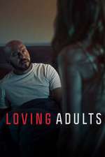 Watch Loving Adults Sockshare