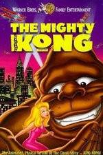 Watch The Mighty Kong Sockshare