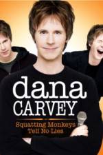 Watch Dana Carvey: Squatting Monkeys Tell No Lies Sockshare