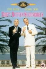 Watch Dirty Rotten Scoundrels Sockshare