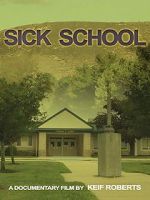 Watch Sick School Sockshare