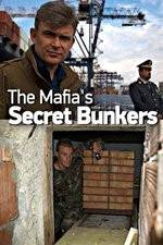 Watch The Mafias Secret Bunkers Sockshare