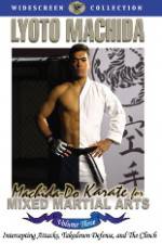 Watch Machida Do Karate For Mixed Martial Arts Volume 3 Sockshare