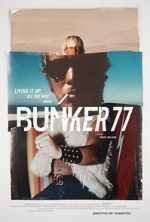 Watch Bunker77 Sockshare