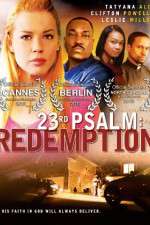 Watch 23rd Psalm: Redemption Sockshare