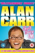 Watch Alan Carr Tooth Fairy LIVE Sockshare