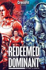 Watch The Redeemed and the Dominant: Fittest on Earth Sockshare