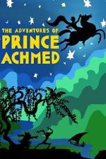 Watch The Adventures of Prince Achmed Sockshare