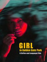 Watch Girl in Golden Gate Park Sockshare