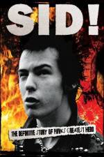 Watch Sid Vicious By Those Who Really Knew Him Sockshare