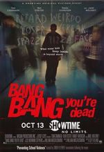 Watch Bang Bang You\'re Dead Sockshare