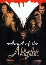 Watch Angel of the Night Sockshare