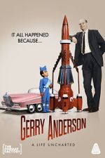 Watch Gerry Anderson: A Life Uncharted Sockshare