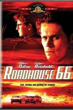 Watch Roadhouse 66 Sockshare