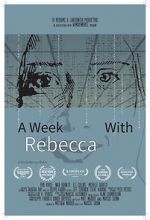 Watch A Week with Rebecca (Short 2020) Sockshare