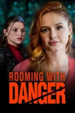 Watch Rooming with Danger Sockshare