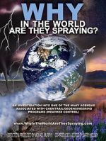 Watch WHY in the World Are They Spraying? Sockshare