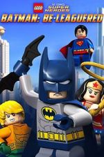 Watch Lego DC Comics: Batman Be-Leaguered (TV Short 2014) Sockshare