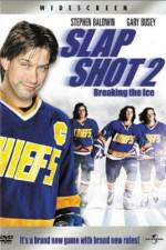 Watch Slap Shot 2 Breaking the Ice Sockshare