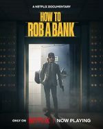 Watch How to Rob a Bank Sockshare