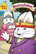 Watch Max & Ruby Bunny Tales Sockshare