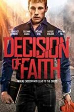 Watch Decision of Faith Sockshare