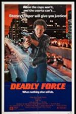 Watch Deadly Force Sockshare