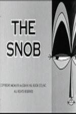 Watch The Snob Sockshare