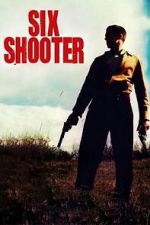 Watch Six Shooter (Short 2004) Sockshare