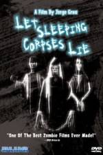 Watch Let Sleeping Corpses Lie Sockshare