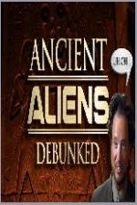 Watch Ancient Aliens Debunked Sockshare