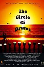 Watch The Circle of Drums Sockshare