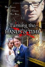 Watch Turning the Hands of Time Sockshare