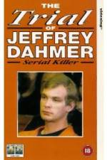 Watch The Trial of Jeffrey Dahmer Sockshare