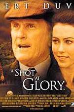 Watch A Shot at Glory Sockshare