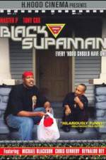 Watch Black Supaman Sockshare