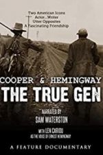 Watch Cooper and Hemingway: The True Gen Sockshare