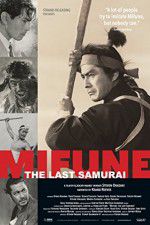 Watch Mifune The Last Samurai Sockshare