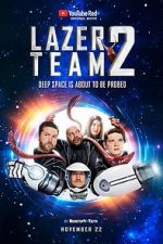 Watch Lazer Team 2 Sockshare