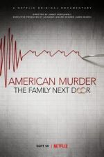 Watch American Murder: The Family Next Door Sockshare