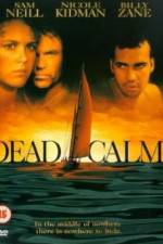 Watch Dead Calm Sockshare