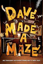 Watch Dave Made a Maze Sockshare