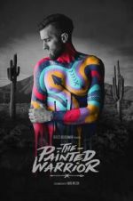 Watch The Painted Warrior Sockshare