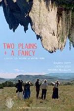 Watch Two Plains & a Fancy Sockshare